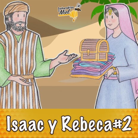 Isaac y Rebeca #2