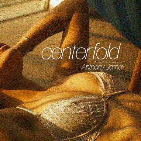 Centerfold | Boomplay Music