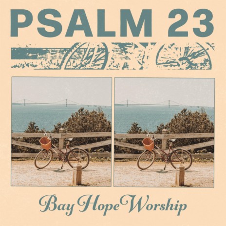 Psalm 23 ft. Mike Mage | Boomplay Music