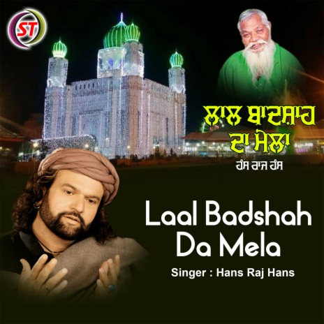 Laal Badshah Da Mela | Boomplay Music