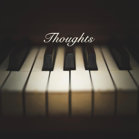 Thoughts | Boomplay Music