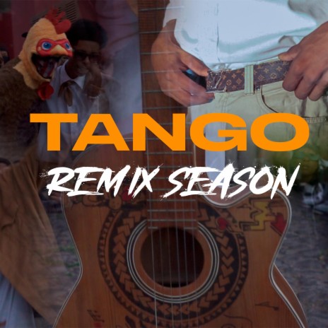 Tango #6 (Remix) ft. Raff Luke | Boomplay Music