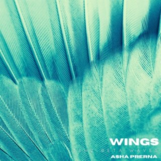 Wings - 36Hz Beta Waves
