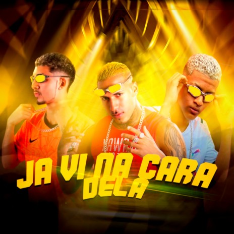 Já Vi na Cara Dela ft. Dede A+ D1000 & Jeova no Beat | Boomplay Music