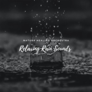 Relaxing Rain Sounds