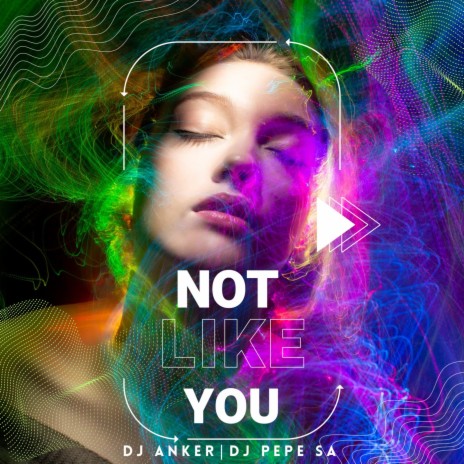 Not Like You (Radio Edit) ft. DJ Pepe SA | Boomplay Music