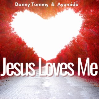 Jesus Loves Me ft. Ayomide lyrics | Boomplay Music