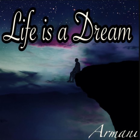 Life is a Dream | Boomplay Music