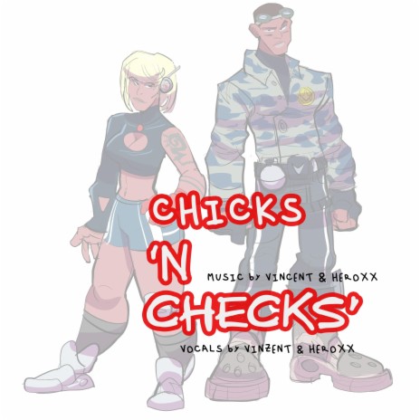 Chicks n Checks ft. Heroxx