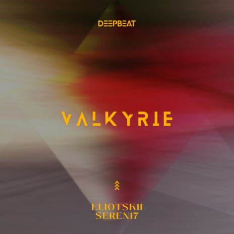 Valkyrie ft. Sereni7 | Boomplay Music