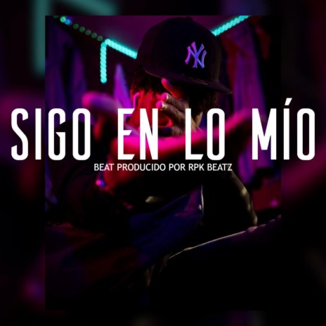 Sigo En Lo Mio (Boom Bap Guitar Beat) | Boomplay Music