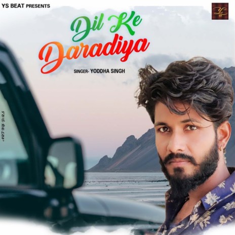 Dil Ke Daradiya | Boomplay Music