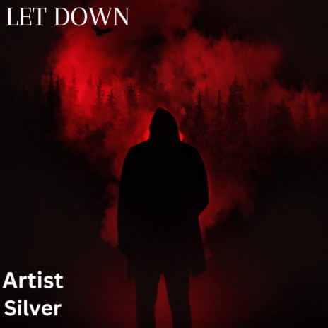 Let Down | Boomplay Music