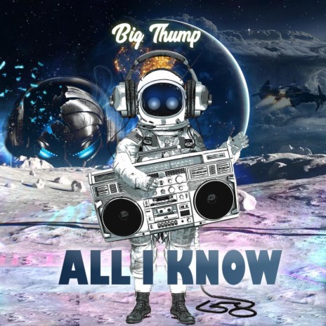 All I Know | Boomplay Music