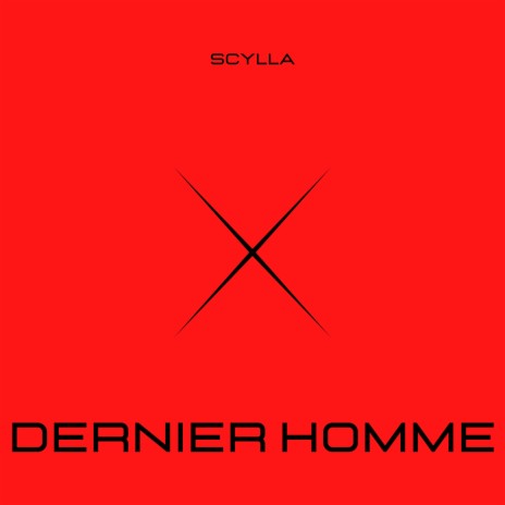 Dernier Homme | Boomplay Music