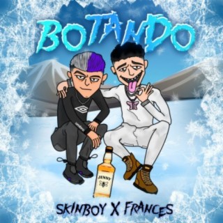 Botando (feat. Frânces)