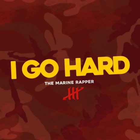 I Go Hard | Boomplay Music