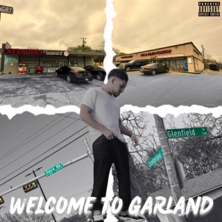 Welcome to Garland