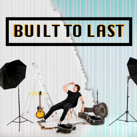 Built to Last | Boomplay Music