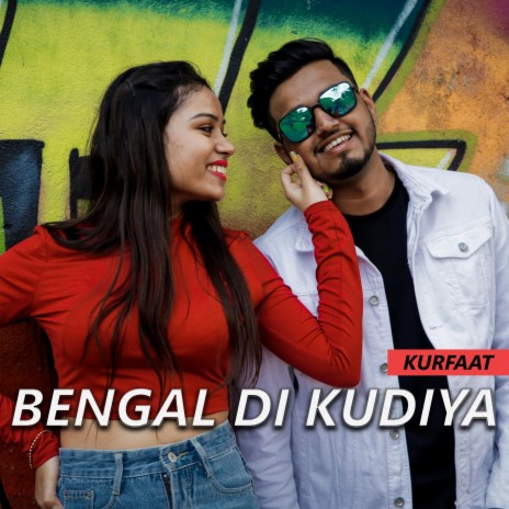Bengal Di Kudiya | Boomplay Music