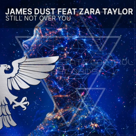 Still Not Over You (Extended Mix) ft. Zara Taylor | Boomplay Music