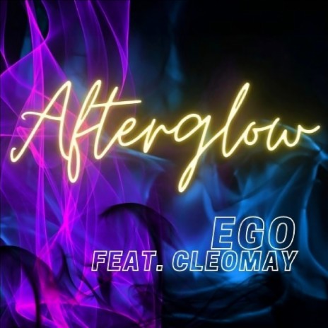 Afterglow ft. Cleo May | Boomplay Music