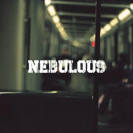 Nebulous | Boomplay Music