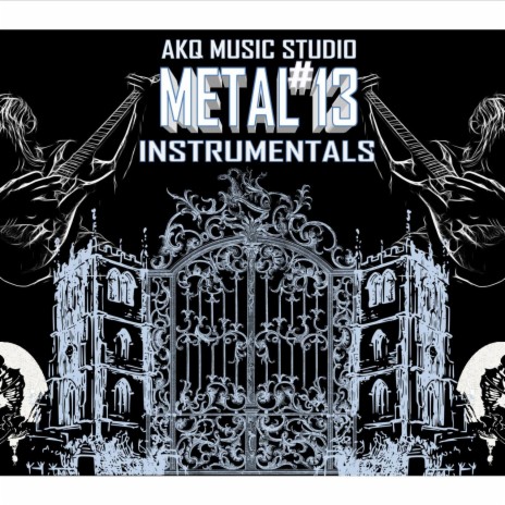 METAL 13 | Boomplay Music