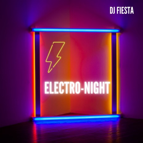 Electro-Night | Boomplay Music