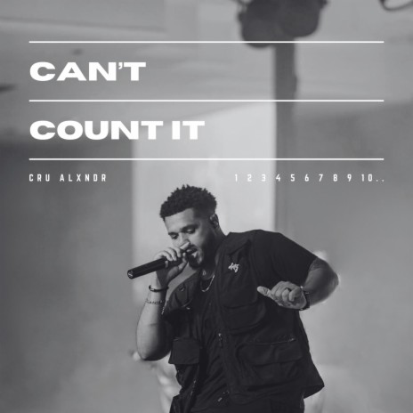 Can't Count It | Boomplay Music
