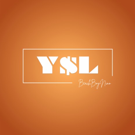 Ysl | Boomplay Music