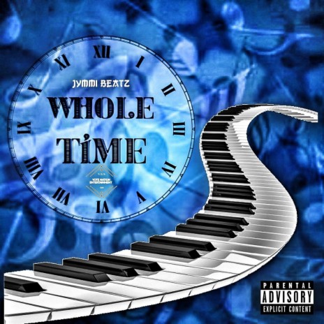 Whole Time | Boomplay Music