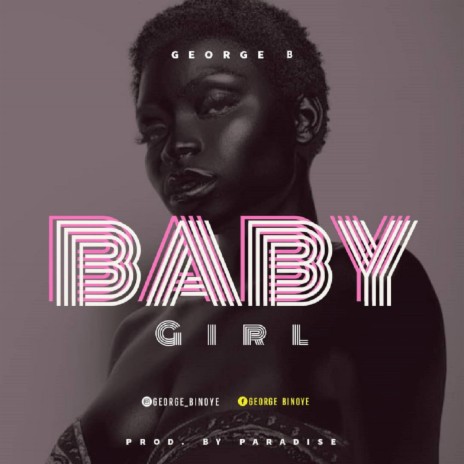 Baby girl | Boomplay Music