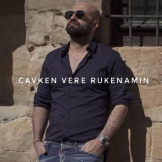 Cavken vere rukenamın