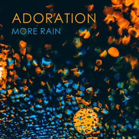 Adoration (We Love You Jesus) | Boomplay Music