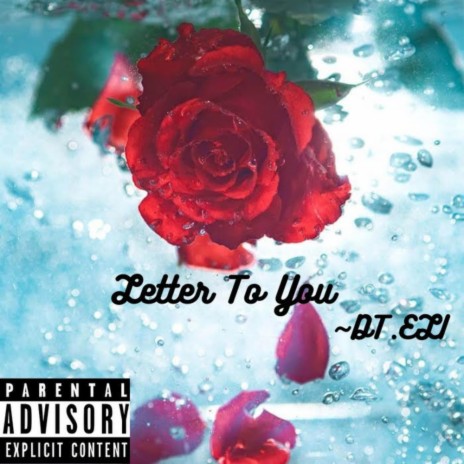 Letter To You | Boomplay Music