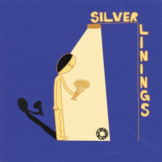 Silver Linings lyrics | Boomplay Music