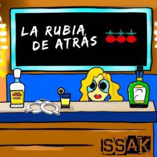 La Rubia de Atrás lyrics | Boomplay Music