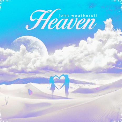 Heaven | Boomplay Music