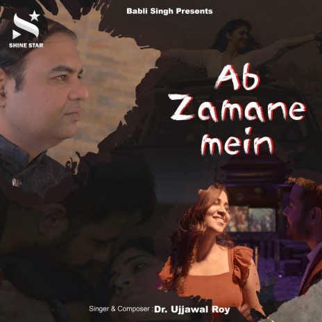 Ab Zamane Mein | Boomplay Music