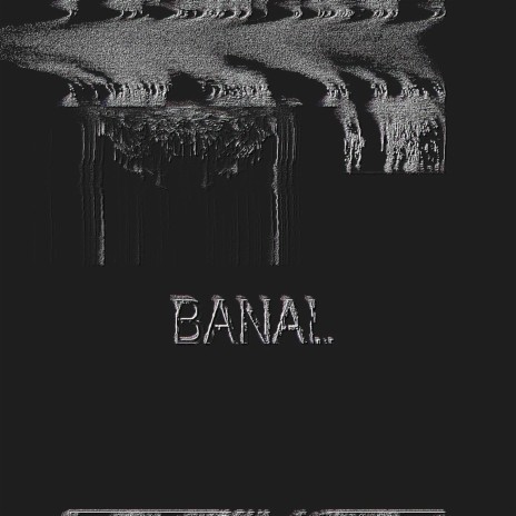BANAL | Boomplay Music