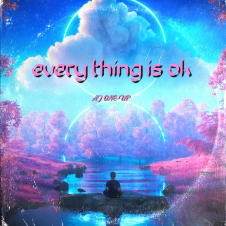 Everything Is OK | Boomplay Music