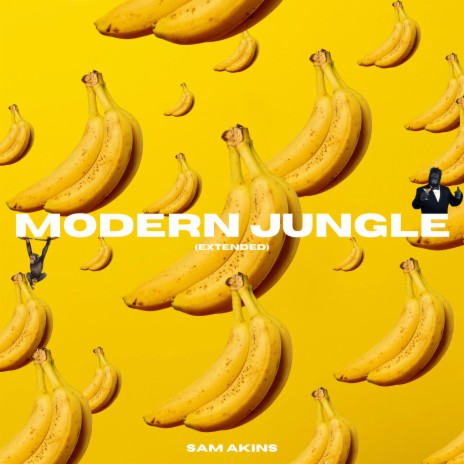 Modern Jungle (Extended) | Boomplay Music