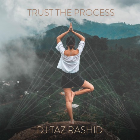 Trust The Process | Boomplay Music