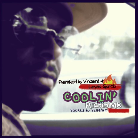Coolin' (Riddem Mix) ft. Lewis Garcia | Boomplay Music