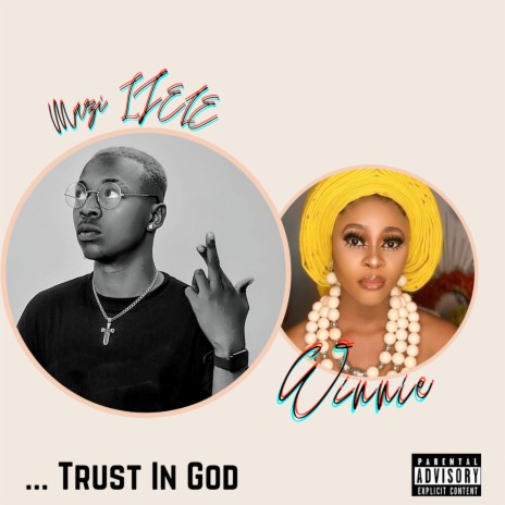 Trust in God ft. Mazi Ijele | Boomplay Music