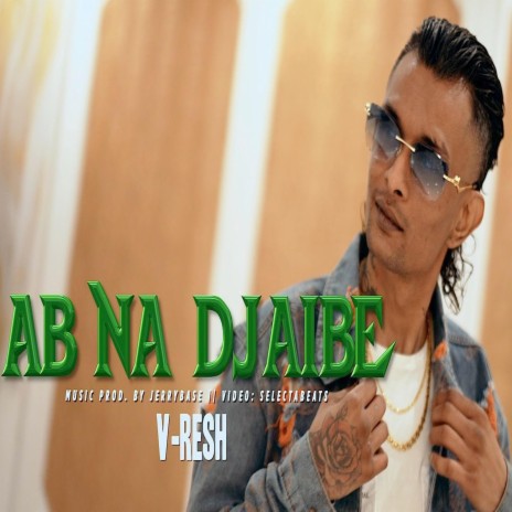 Ab Na Jaibe | Boomplay Music
