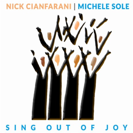 Sing Out of Joy ft. Michele Sole | Boomplay Music