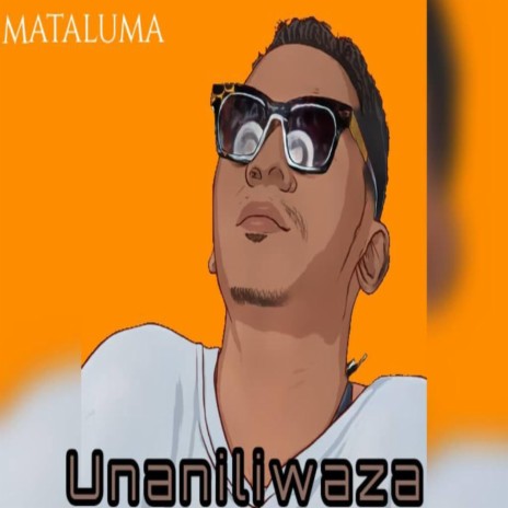 Unaniliwaza | Boomplay Music