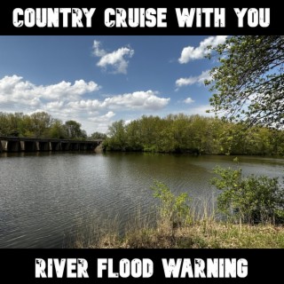 Country Cruise With You